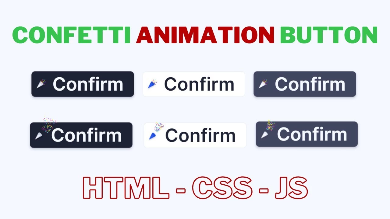 Confirm Confetti Button Animation Tutorials HTML CSS JS