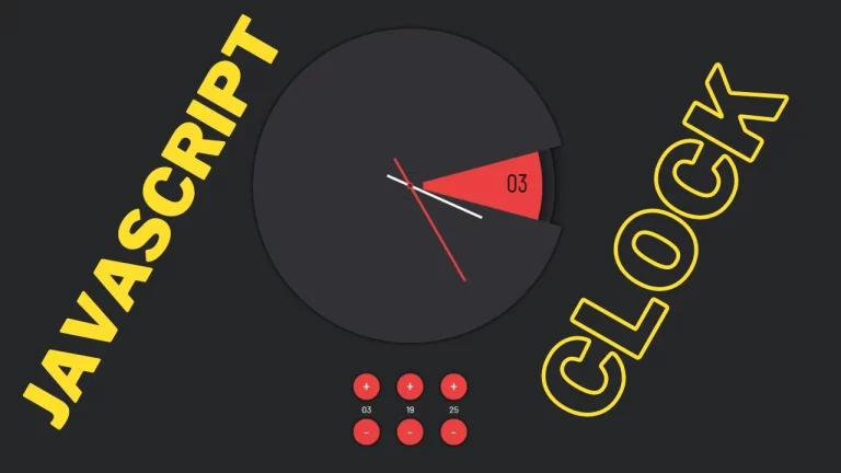 Advanced JavaScript Projects with Source Code - JS Clock - Free Download - Clock HTML Code - JavaScript Clock Code - JavaScript Clock Timer